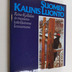 Reino Kalliola : Suomen kaunis luonto : Reino Kalliolan j... - pikkukuva 1