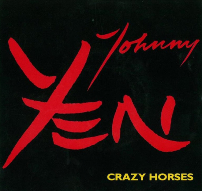 JOHNNY YEN: Crazy Horses * They Believe…. * FIN 1988