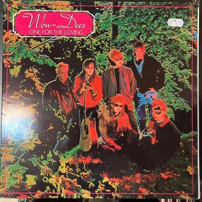 Wow-Dees - One For The Loving LP