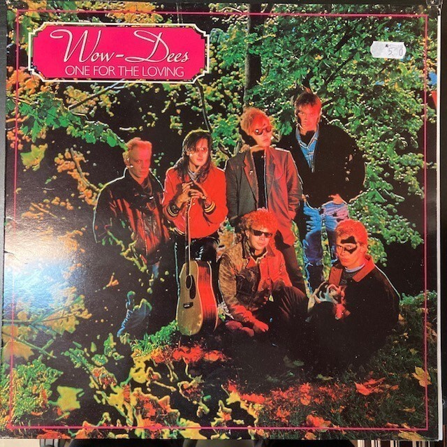 Wow-Dees - One For The Loving LP