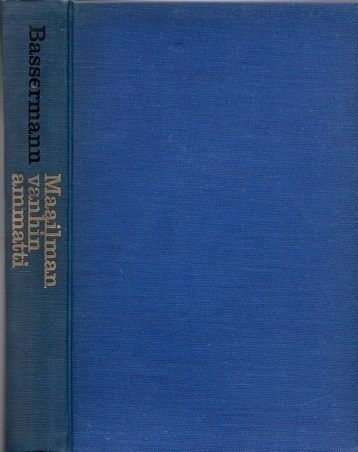 Bassermann : Maailman vanhin ammatti - Kulttuurihistoria