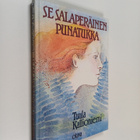 Tuula Kallioniemi : Se Salaperäinen Punatukka - pikkukuva 1