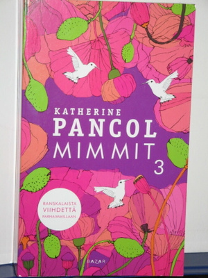 Katherine Pancol : MIMMIT 3