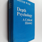 Dieter Wyss : Depth psychology : A critical history : Dev... - pikkukuva 1