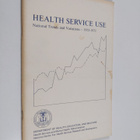 Health service use : national trends and variations [1953... - pikkukuva 1