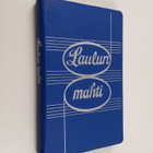 Laulun mahti - pikkukuva 1