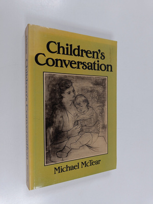 Michael McTear : Children's conversation