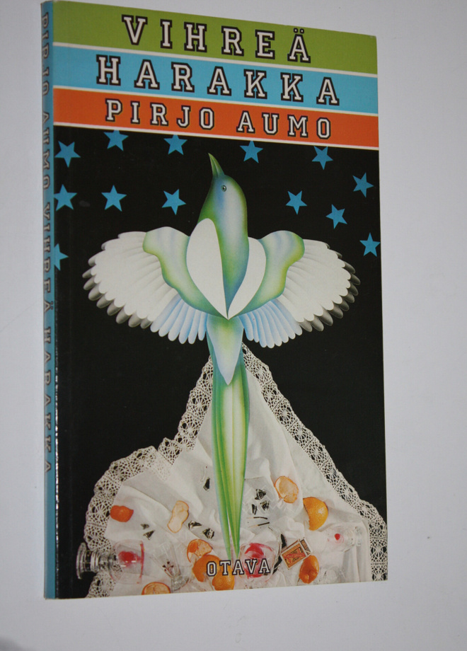 Pirjo Aumo : Vihreä harakka
