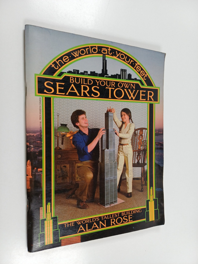 Alan Rose : Build Your Own Sears Tower - The World's Tall...