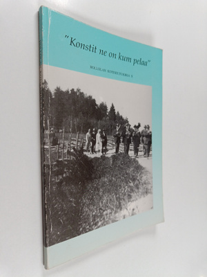 Hollolan kotiseutukirja X : "Konstit ne on kum pelaa"