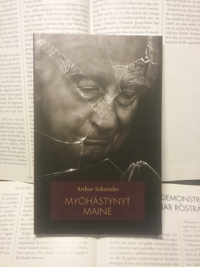 Arthur Schnitzler - Myöhästynyt maine (nid.)