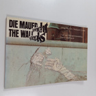 Rainer Hildebrandt : Die Mauer spricht = The Wall speaks - pikkukuva 1