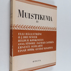 Eino E. (toim.) Suolahti : Muistikuvia 2 : Suomalaisia ku... - pikkukuva 1