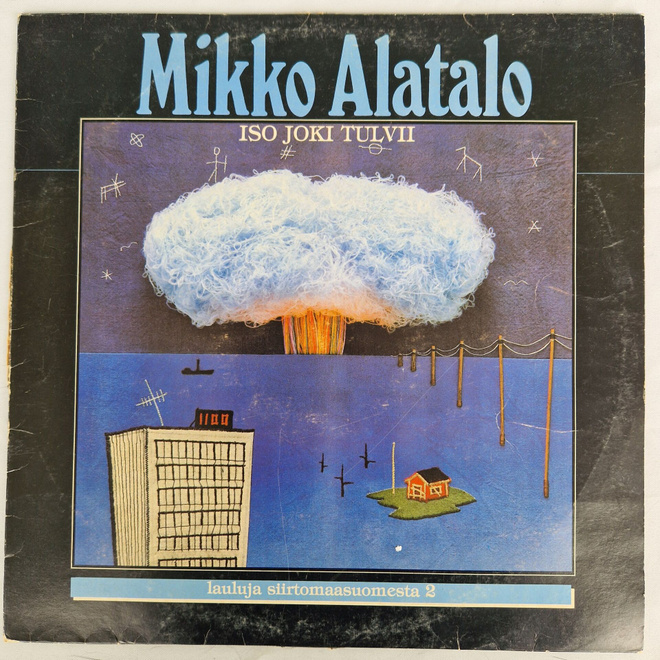 LP  Mikko Alatalo - Isojoki Tulvii