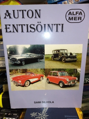 SILVOLA : AUTON ENTISÖINTI