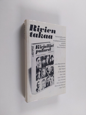 Ritva (toim.) Haavikko : Rivien takaa : nykykirjallisuude...