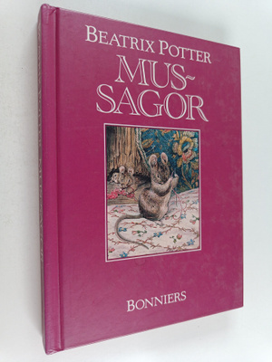 Beatrix Potter : Mussagor