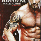 Ww:Batista I Walk Alone	(17 386)	k	-GB-	digiback,	DVD	(3) - pikkukuva 1