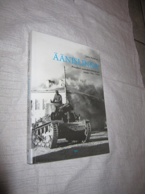 Äänislinna -Petroskoin suomalaismiehityksen vuodet 1941-1944