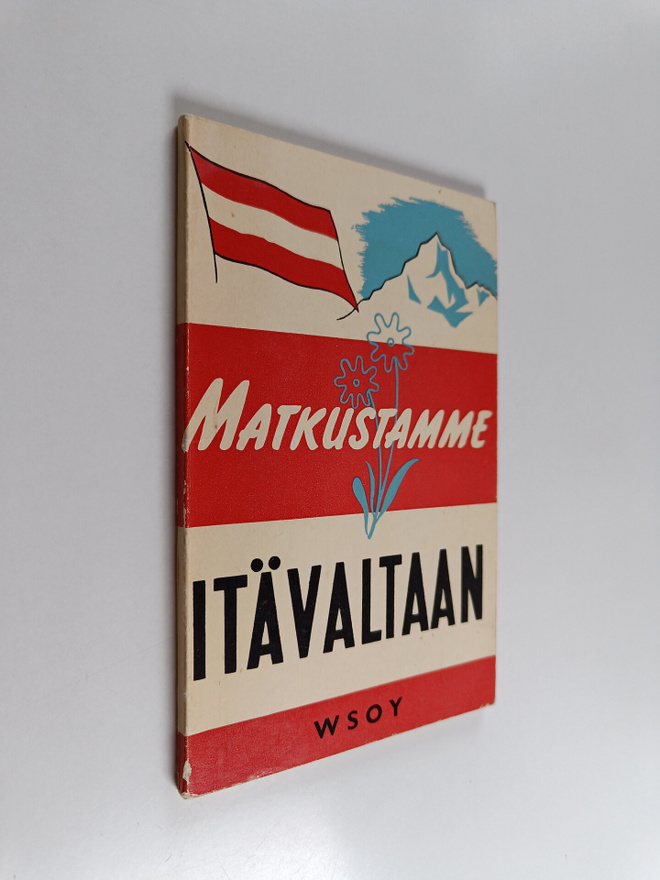 Ib Withen : Matkustamme Itävaltaan : pieni matkaopas