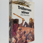 Sven Wernström : Trälarnas söner - pikkukuva 1