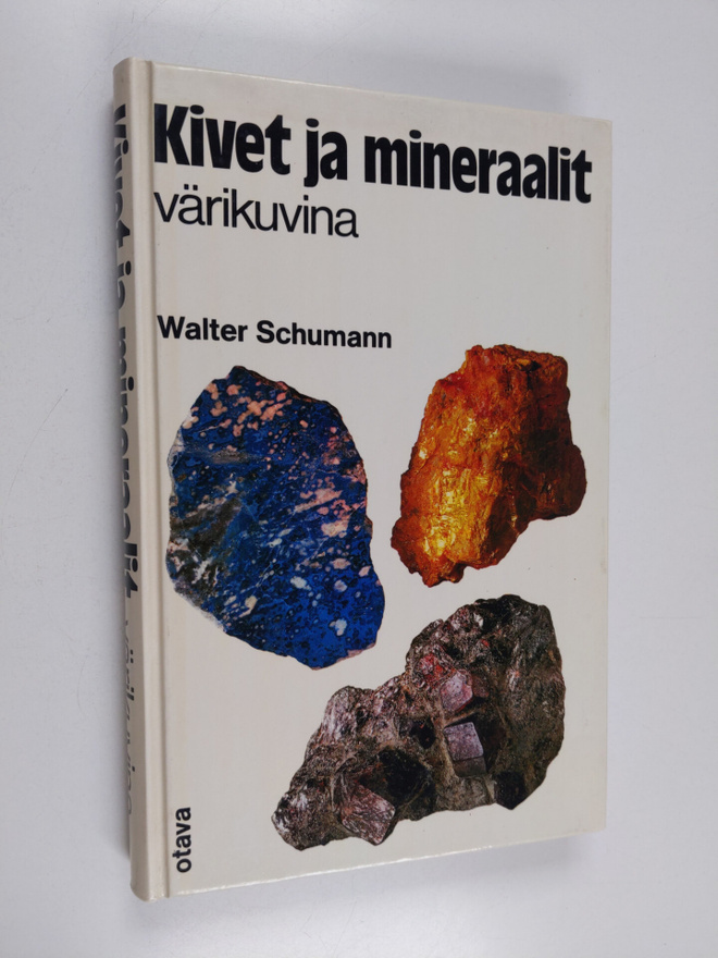 Walter Schumann : Kivet ja mineraalit värikuvina