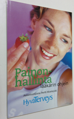 Paula (toim.) Herranen : Painonhallinta lääkärin ohjein :...