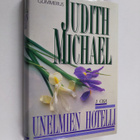 Judith Michael : Unelmien hotelli 1 - pikkukuva 1