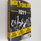 Ken Sharp : Inget att förlora - historien om Kiss (1972-1... - pikkukuva 1