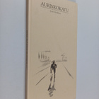 Jyrki Arolinna : Aurinkokatu (signeerattu, tekijän omiste) - pikkukuva 1