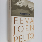 Eeva Joenpelto : Eteisiin ja kynnyksille : romaani - pikkukuva 1