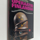 Arto Paasilinna : Operaatio Finlandia : Ruotsin kesähyökk... - pikkukuva 1