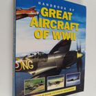 Mike Spick ym. : Handbook of Great Aircraft of WWII - pikkukuva 1