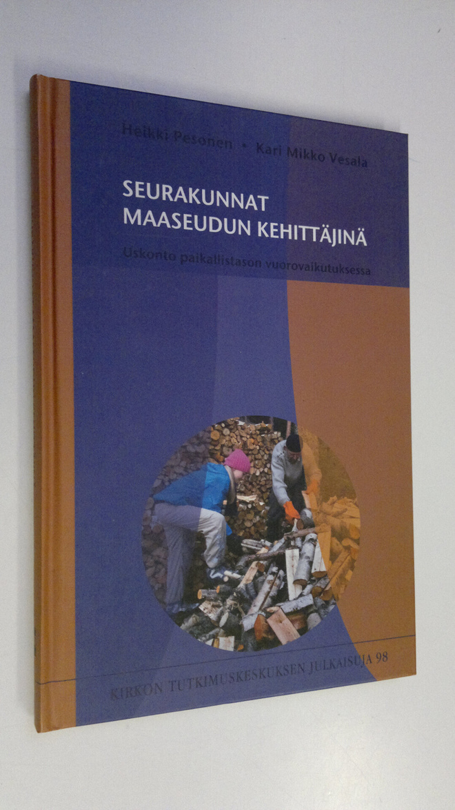 Heikki Pesonen : Seurakunnat maaseudun kehittäjinä : usko...