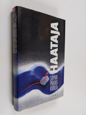 Paul-Erik Haataja : Sopiva paikka kuolla
