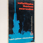 Carl-Johan Clemedson : Valloittaako ihminen avaruuden : 2... - pikkukuva 1