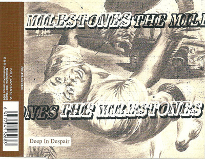 The Milestones - Deep In Despair (CD+1) EX+!!