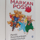 Pentti Rasinkangas : Markan possu : Pentti Rasinkankaan l... - pikkukuva 1