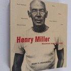 Mary V. Dearborn : Henry Miller : maailman onnellisin mies - pikkukuva 1