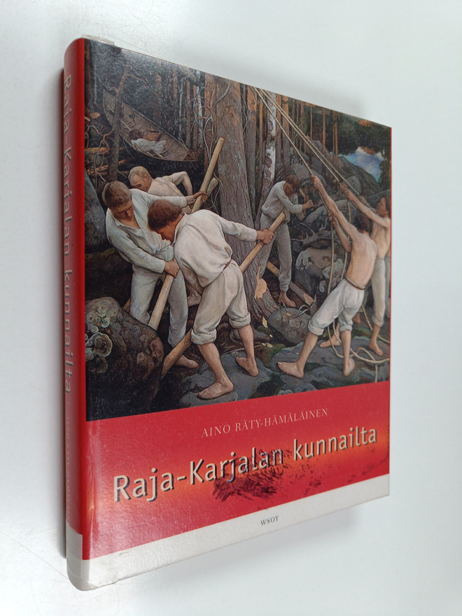 Aino Räty-Hämäläinen : Raja-Karjalan kunnailta