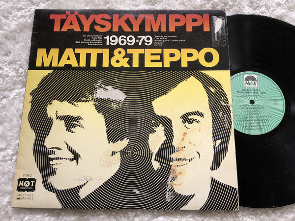 MATTI JA TEPPO - TÄYSKYMPPI 1969-79