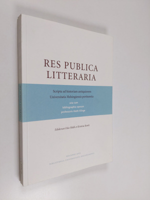 Res publica litteraria : scripta ad historiam antiquiorem...