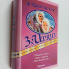 Kaari Utrio : 3x Utrio : Vehkalahden neidot ; Viipurin ka... - pikkukuva 1