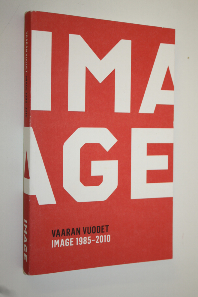 Mikko (toim.) Numminen : Vaaran vuodet : Image 1985-2010