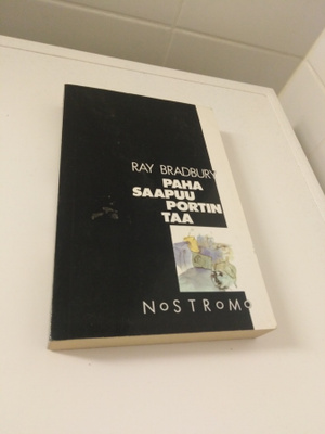 Ray Bradbury: Paha saapuu portin taa