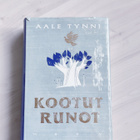 Aale Tynni: Kootut runot - pikkukuva 1