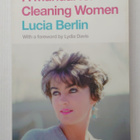 Lucia Berlin - A Manual for Cleaning Women - pikkukuva 1