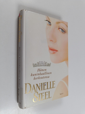 Danielle Steel : Hänen kuninkaallinen korkeutensa