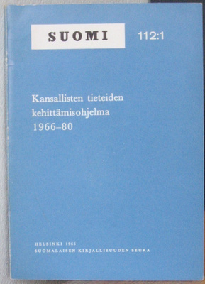 Kansallisten tieteiden kehittämisohjelma 1966-80. SKS 1965.