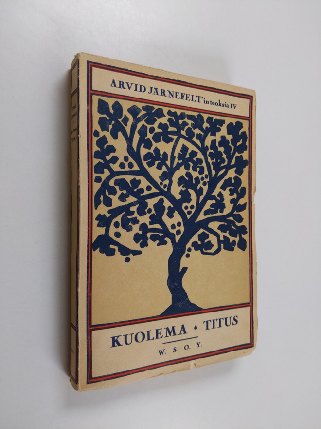 Arvid Järnefelt : Teoksia 4 : Kuolema ; Titus